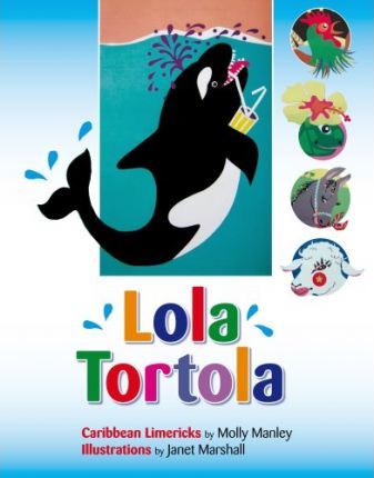 Lola Tortola; Caribbean Limericks book cover