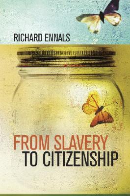 From Slavery to Citizenship book cover