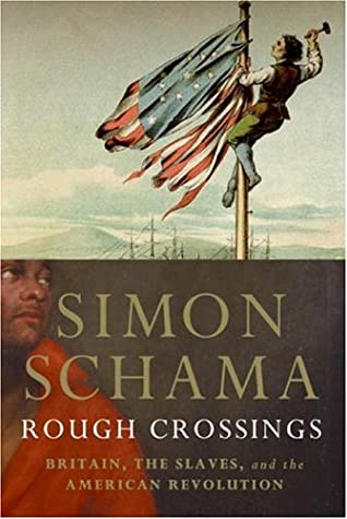 Rough Crossings, Britain, The Slaves and the American Revolution book cover